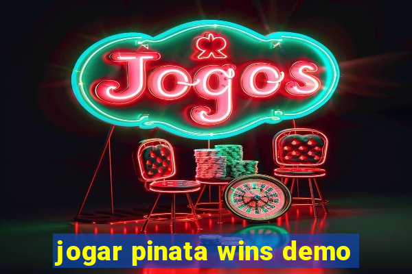 jogar pinata wins demo